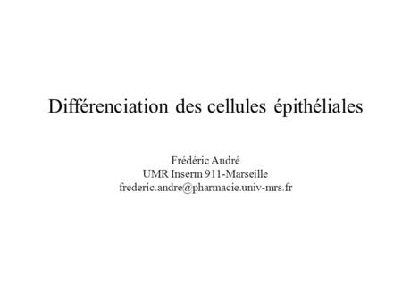 Différenciation des cellules épithéliales