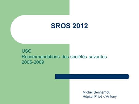 USC Recommandations des sociétés savantes