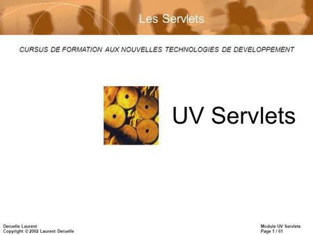 UV Servlets Les Servlets