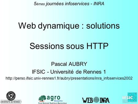 Web dynamique : solutions Sessions sous HTTP