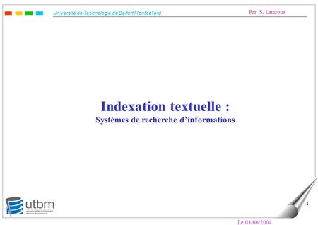 Indexation textuelle : Systèmes de recherche d’informations