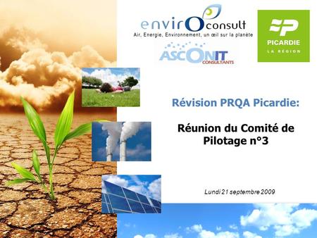 Révision PRQA Picardie: Réunion du Comité de Pilotage n°3