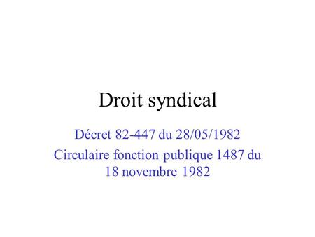 Circulaire fonction publique 1487 du 18 novembre 1982