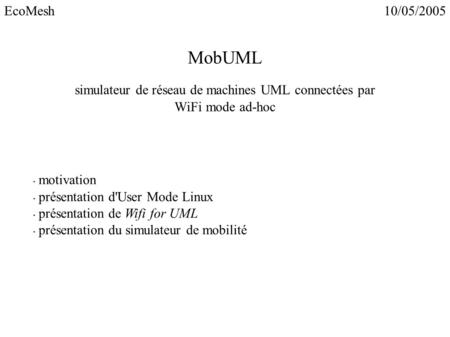 simulateur de réseau de machines UML connectées par WiFi mode ad-hoc