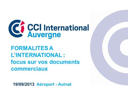 FORMALITES A L’INTERNATIONAL : focus sur vos documents commerciaux