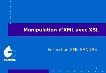 Manipulation d’XML avec XSL