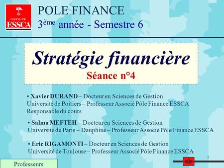 Stratégie financière POLE FINANCE 3ème année - Semestre 6 Séance n°4