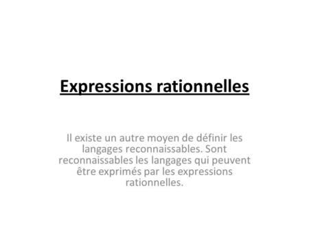 Expressions rationnelles