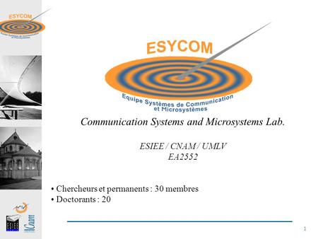Communication Systems and Microsystems Lab. ESIEE / CNAM / UMLV