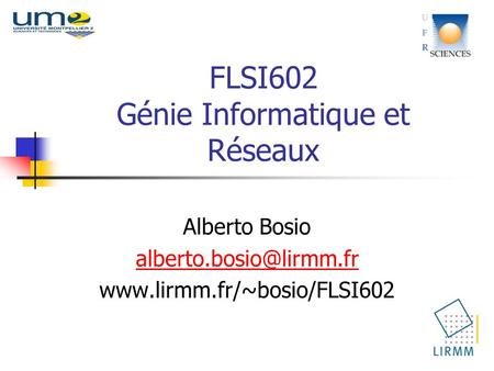 FLSI602 Génie Informatique et Réseaux