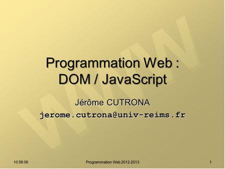 Programmation Web : DOM / JavaScript