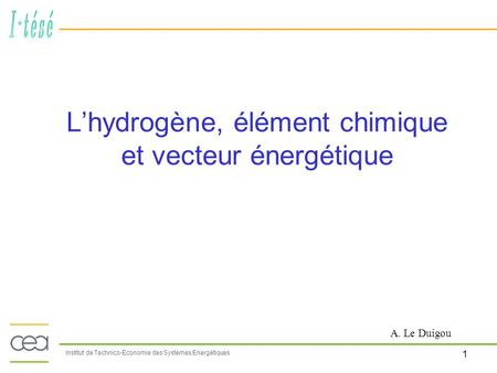 L’hydrogène, élément chimique et vecteur énergétique