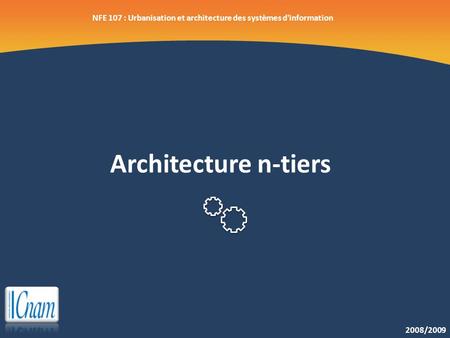 NFE 107 : Urbanisation et architecture des systèmes d'information
