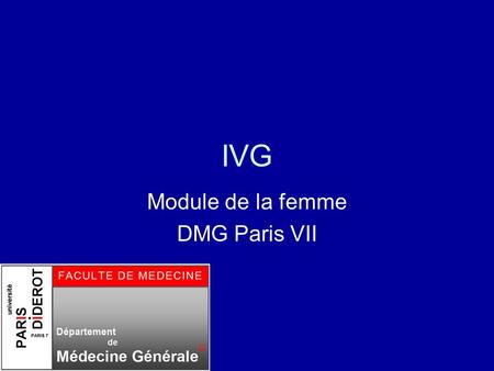 Module de la femme DMG Paris VII