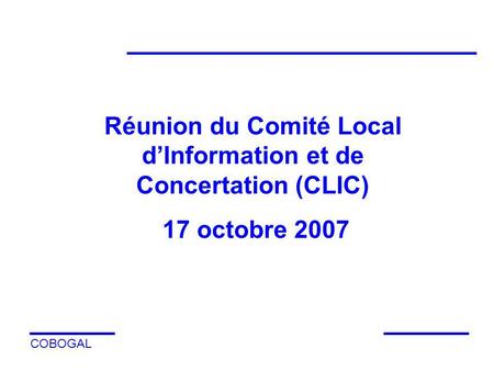 Réunion du Comité Local d’Information et de Concertation (CLIC)