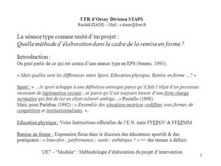 UE7 – Module : Méthodologie d’élaboration du projet d’intervention