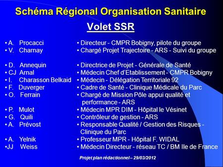 Schéma Régional Organisation Sanitaire Volet SSR