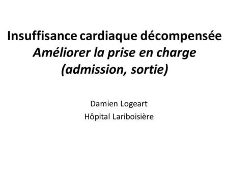 Damien Logeart Hôpital Lariboisière