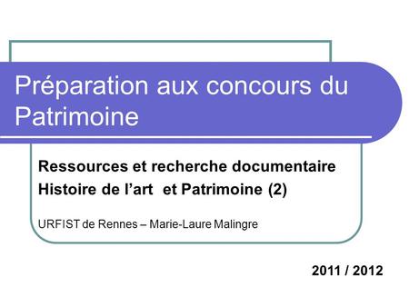 Préparation aux concours du Patrimoine