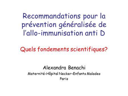 Alexandra Benachi Maternité-Hôpital Necker-Enfants Malades Paris