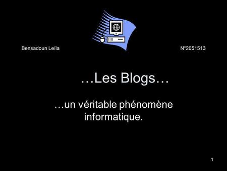 Bensadoun Leïla N° …Les Blogs…