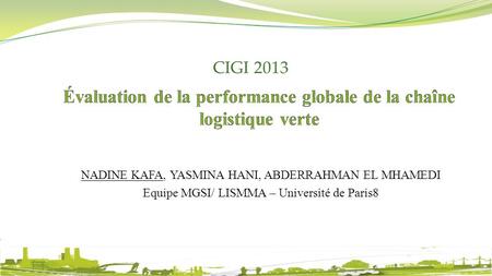 Évaluation de la performance globale de la chaîne logistique verte