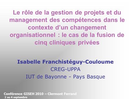 Isabelle Franchistéguy-Couloume CREG-UPPA IUT de Bayonne - Pays Basque