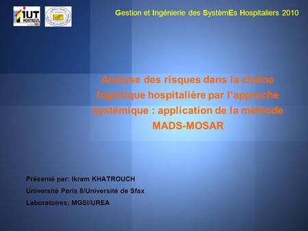 Gestion et Ingénierie des SystèmEs Hospitaliers 2010