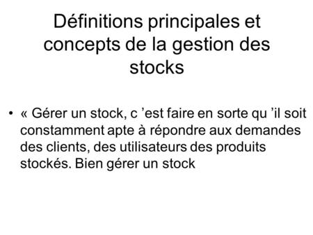 Définitions principales et concepts de la gestion des stocks