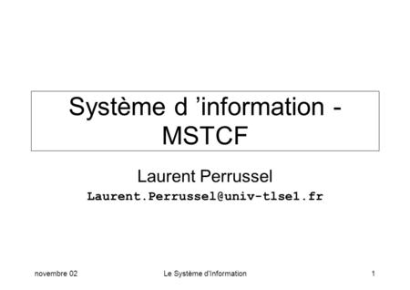 Système d ’information - MSTCF