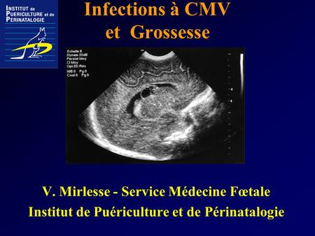 Infections à CMV et Grossesse