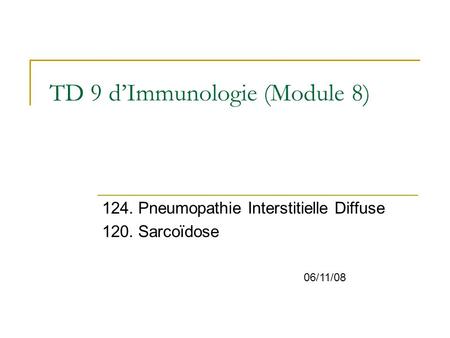 TD 9 d’Immunologie (Module 8)