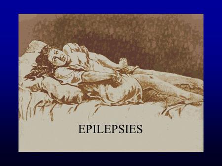 EPILEPSIES.