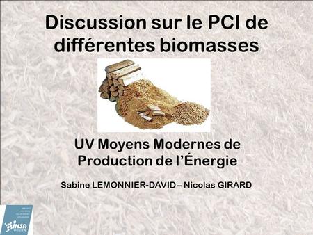 Discussion sur le PCI de différentes biomasses