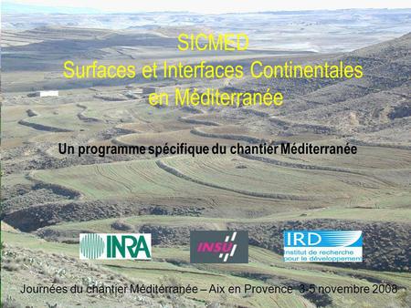 SICMED Surfaces et Interfaces Continentales en Méditerranée