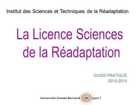 La Licence Sciences de la Réadaptation