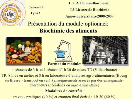 Présentation du module optionnel: Biochimie des aliments