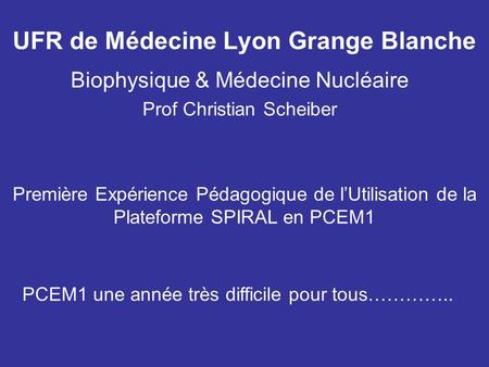 UFR de Médecine Lyon Grange Blanche
