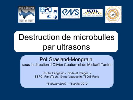 Destruction de microbulles par ultrasons