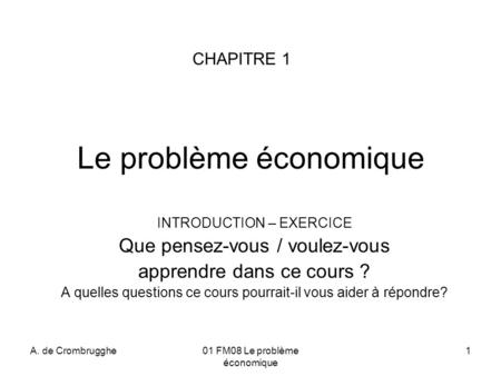 Le problème économique