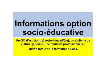 Informations option socio-éducative