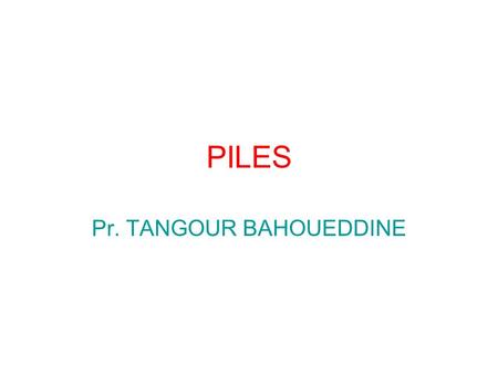 Pr. TANGOUR BAHOUEDDINE