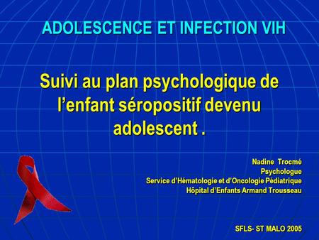 ADOLESCENCE ET INFECTION VIH