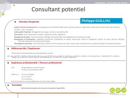 Consultant potentiel Philippe GUILLOU Domaine d’expertise