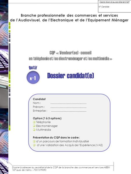 Dossier candidat(e) CQP « Vendeur(se) - conseil