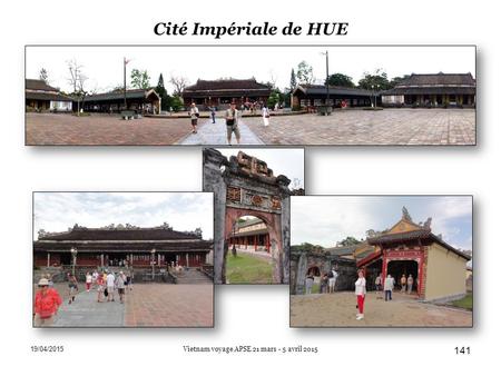 Cité Impériale de HUE 19/04/2015 Vietnam voyage APSE 21 mars - 5 avril 2015 141.