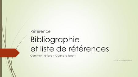 Bibliographie et liste de références