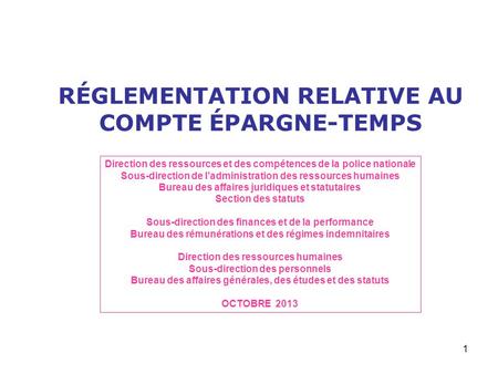 RÉGLEMENTATION RELATIVE AU COMPTE ÉPARGNE-TEMPS