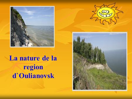 La nature de la region d`Oulianovsk