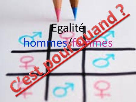 Egalité hommes/femmes